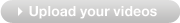 upload your videos
